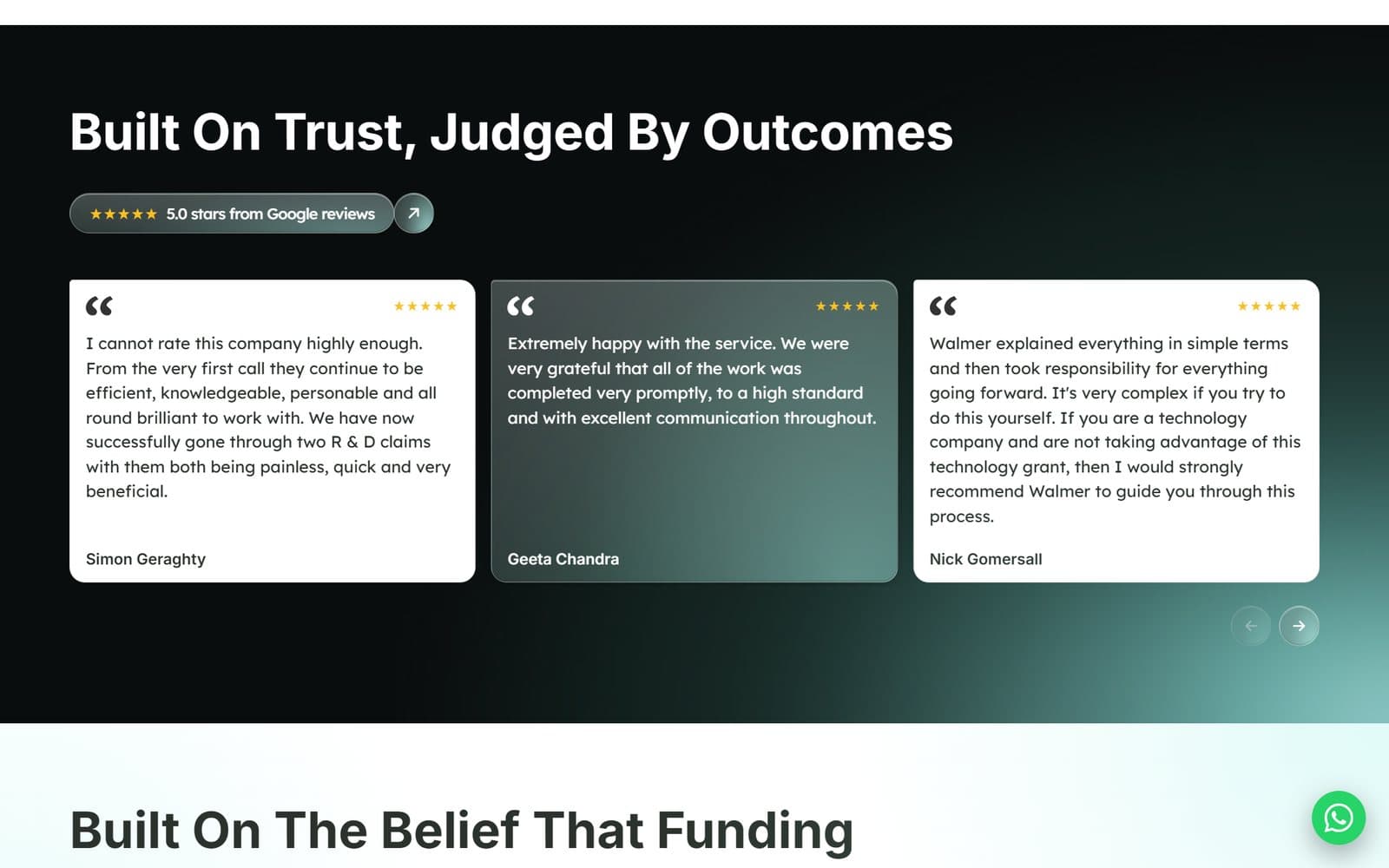 Testimonials — built on trust, judged by outcomes